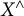 upper X Superscript and