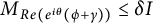 upper M Subscript upper R e left parenthesis e Sub Superscript i theta Subscript left parenthesis phi plus gamma right parenthesis right parenthesis Baseline less than or equals delta upper I
