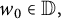 w 0 element of upper D comma
