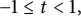 negative 1 less than or equals t less than 1 comma