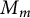 upper M Subscript m