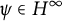psi element of upper H Superscript infinity