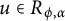 u element of upper R Subscript phi comma alpha