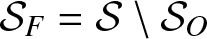 dollar sign script upper S upper F equals script upper S backslash script upper S upper O dollar sign