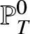 dollar sign double struck upper P upper T 0 dollar sign