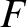 dollar sign upper F dollar sign