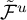 script upper F overtilde Superscript u