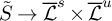 upper S overtilde right arrow script upper L overbar Superscript s Baseline times script upper L overbar Superscript u