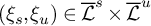 left parenthesis xi Subscript s Baseline comma xi Subscript u Baseline right parenthesis element of script upper L overbar Superscript s Baseline times script upper L overbar Superscript u