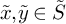 x overtilde comma y overtilde element of upper S overtilde