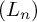 left parenthesis upper L Subscript n Baseline right parenthesis
