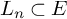 upper L Subscript n Baseline subset of upper E