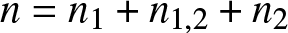 dollar sign n equals n 1 plus n 1 comma 2 plus n 2 dollar sign
