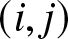dollar sign left parenthesis i comma j right parenthesis dollar sign