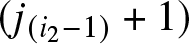 dollar sign left parenthesis j left parenthesis i 2 minus 1 right parenthesis plus 1 right parenthesis dollar sign