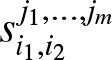 dollar sign si 1 comma i 2 j 1 comma ellipsis comma jm dollar sign