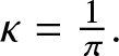 kappa equals 1 pi period