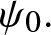 psi 0 period