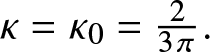 kappa equals kappa 0 equals 23 pi period