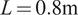 upper L equals 0.8 normal m