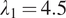 lamda 1 equals 4.5