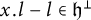 x period l minus l element of German h Superscript up tack