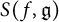 upper S left parenthesis f comma German g right parenthesis