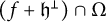 left parenthesis f plus German h Superscript up tack Baseline right parenthesis intersection normal upper Omega