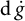 normal d ModifyingAbove g With dot