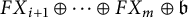 upper F upper X Subscript i plus 1 circled plus midline horizontal ellipsis circled plus upper F upper X Subscript m circled plus German b