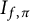 upper I Subscript f comma pi