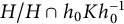 upper H divided by upper H intersection h 0 upper K h 0 Superscript negative 1