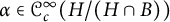 alpha element of script upper C Subscript c Superscript infinity Baseline left parenthesis upper H divided by left parenthesis upper H intersection upper B right parenthesis right parenthesis
