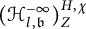 left parenthesis script upper H Subscript l comma German b Superscript negative infinity Baseline right parenthesis Subscript upper Z Superscript upper H comma chi