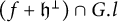 left parenthesis f plus German h Superscript up tack Baseline right parenthesis intersection upper G period l
