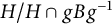 upper H divided by upper H intersection g upper B g Superscript negative 1