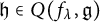 German h element of upper Q left parenthesis f Subscript lamda Baseline comma German g right parenthesis