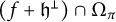 left parenthesis f plus German h Superscript up tack Baseline right parenthesis intersection normal upper Omega Subscript pi