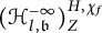 left parenthesis script upper H Subscript l comma German b Superscript negative infinity Baseline right parenthesis Subscript upper Z Superscript upper H comma chi Super Subscript f Superscript