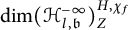 dimension left parenthesis script upper H Subscript l comma German b Superscript negative infinity Baseline right parenthesis Subscript upper Z Superscript upper H comma chi Super Subscript f Superscript