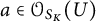 a element of script upper O Subscript upper S Sub Subscript upper K Baseline left parenthesis upper U right parenthesis