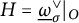 upper H equals ModifyingBelow Omega UnderbarSubscript sigma Superscript or Baseline vertical bar Subscript upper O Baseline