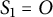 upper S 1 equals upper O
