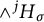 and Superscript j Baseline upper H Subscript sigma