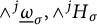 and Superscript j Baseline ModifyingBelow Omega UnderbarSubscript sigma Baseline comma and Superscript j Baseline upper H Subscript sigma Baseline