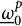 ModifyingBelow Omega UnderbarSubscript 0 Superscript p
