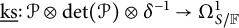 ModifyingBelow k s Underbarcolon script upper P circled times backslash det left parenthesis script upper P right parenthesis circled times delta Superscript negative 1 Baseline right arrow upper Omega Subscript upper S divided by double struck upper F Superscript 1