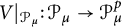 upper V vertical bar Subscript script upper P Sub Subscript mu Subscript Baseline colon script upper P Subscript mu Baseline right arrow script upper P Subscript mu Superscript p