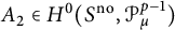 upper A 2 element of upper H Superscript 0 Baseline left parenthesis upper S Superscript n o Baseline comma script upper P Subscript mu Superscript p minus 1 Baseline right parenthesis