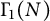 upper Gamma 1 left parenthesis upper N right parenthesis
